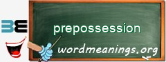 WordMeaning blackboard for prepossession